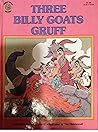 The Three Billy Goats Gruff