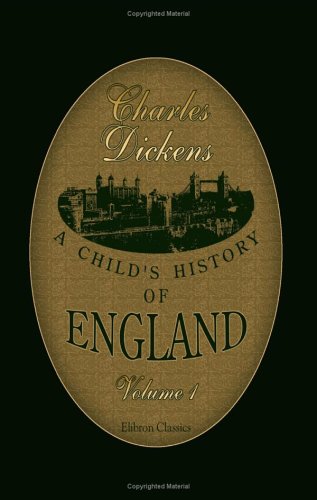 A Child's History of England, Volume 1 (Paperback)