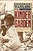 The Kinder Garden by Frederick Taylor