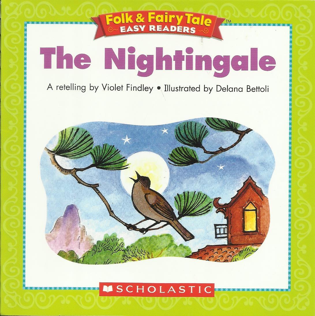 The Nightingale (Folk & Fairy Tale Easy Readers)