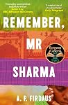 Remember, Mr Sharma