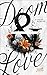 Doom & Love (Roosevelt Priv...