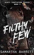 Filthy Few