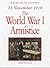 11 November 1918 : The World War I Armistice
