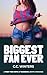 Biggest Fan Ever: A First T...