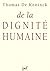 De la dignité humaine