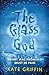 The Glass God (Magicals Ano...