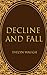 Decline and Fall