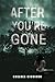 After You're Gone by Chelsea Giovinco