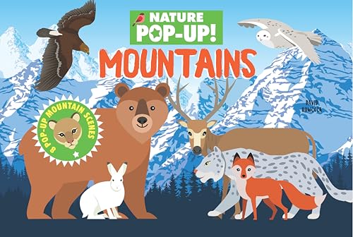 Nature Pop-Up! Mountains: 8 Pop-Up Mountain Scenes (Happy Fox Books) Pop-Up Book for Kids Ages 6 and Up - Exciting Scenes, Fun Facts, and Interactive Elements in a Sturdy Hardcover