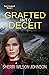 Grafted into Deceit (Intertwined Book 3)