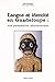 Langue et identité en Guadeloupe by Ama Mazama