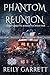 Phantom Reunion