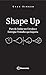 Shape Up by Ryan Singer