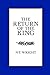 The Return of the King