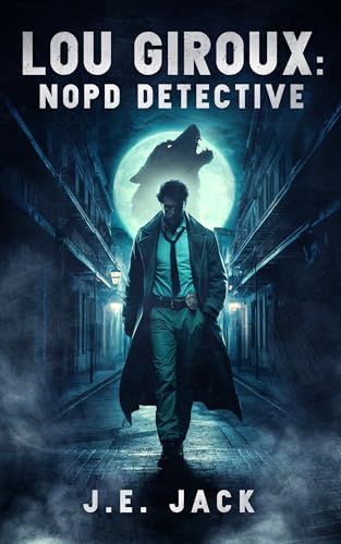 Lou Giroux: NOPD Detective (Kindle Edition)