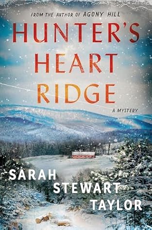 Hunter's Heart Ridge (Franklin Warren and Alice Bellows Mystery, #2)