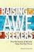 Raising Awe-Seekers: How th...