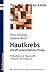 Hautkrebs - Ein oft untersc...
