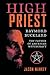 High Priest: Raymond Buckla...