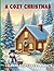 A Cozy Christmas by Aaliyah Riley