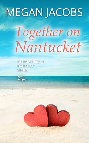 Together on Nantucket (Island Whispers #5)