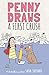 Penny Draws a First Crush by Sara Shepard