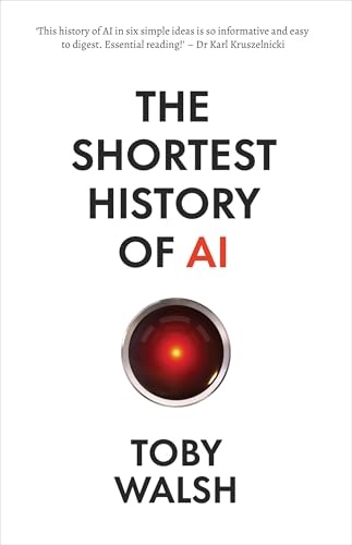 The Shortest History of AI (Kindle Edition)
