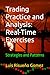 Trading Practice and Analysis: Real-Time Exercises: Strategies and Patterns