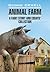Animal Farm: a Fairy Story ...
