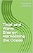 Tidal and Wave Energy: Harn...
