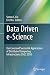 Data Driven E-Science: Use Cases and Successful Applications of Distributed Computing Infrastructures