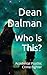 Who is This? by Dean Dalman