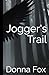 Jogger's Trail by Donna Fox