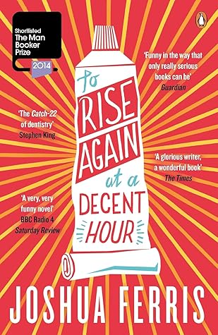 To Rise Again at a Decent Hour