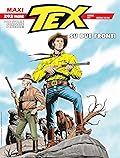 Maxi Tex n. 35: Su due fronti