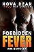 Forbidden Fever