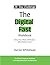 The Digital Fast Workbook: ...