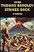Thomas Bradley strikes back (Foreign Legion novels)