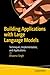 Building Applications with Large Language Models by Bhawna Singh