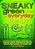 Sneaky Green Uses for Every...