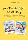Az első pelustól ...