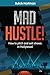 Mad Hustle