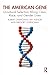 The American Gene: Unnatura...