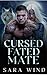 Cursed Fated Mate: An Oppos...