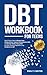 DBT Workbook for Teens: Eas...