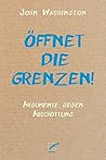 Öffnet die Grenzen!