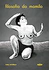 Filosofia do mamilo by Kael Vitorelo