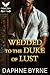 Wedded to the Duke of Lust by Daphne Byrne