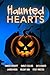 Haunted Hearts: A Spooky an...